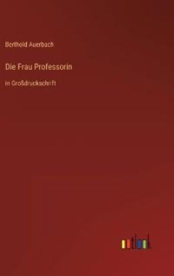Die Frau Professorin