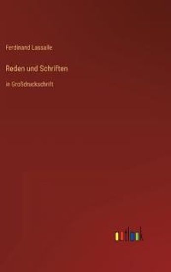 Reden und Schriften