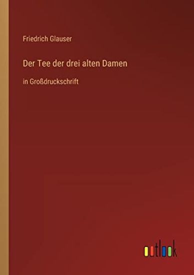 Der Tee der drei alten Damen