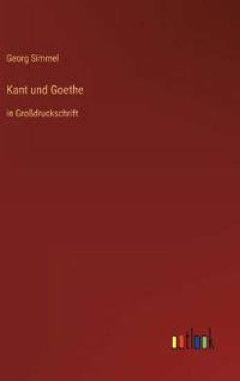 Kant und Goethe