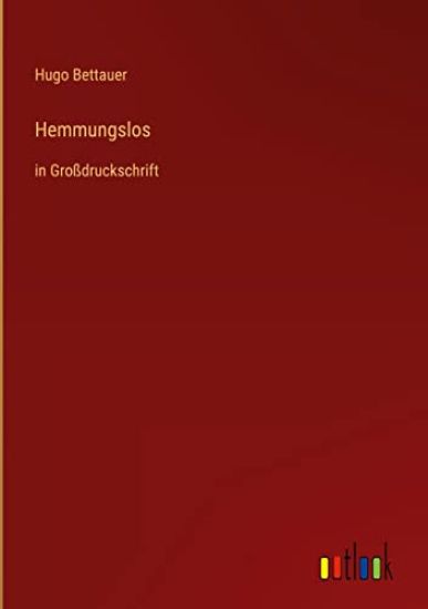 Hemmungslos