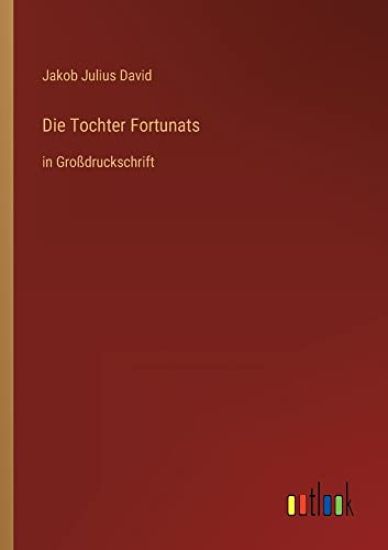 Die Tochter Fortunats