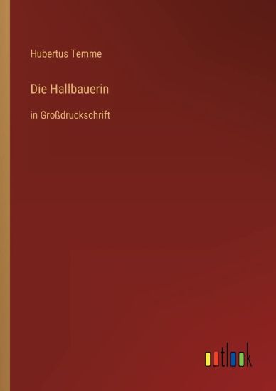Die Hallbauerin