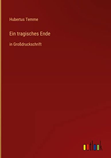 Ein tragisches Ende