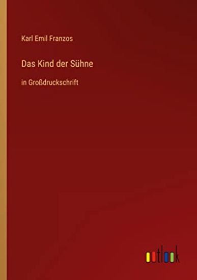 Das Kind der Sühne