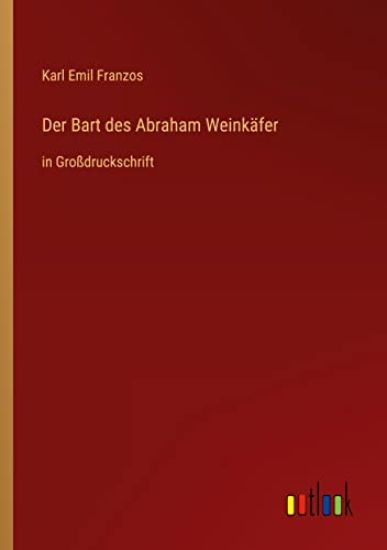 Der Bart des Abraham Weinkäfer