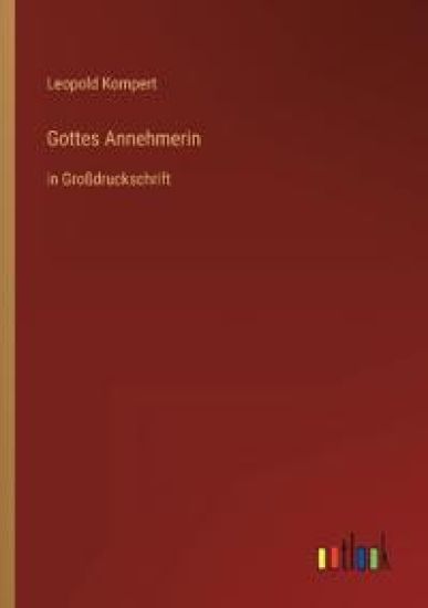 Gottes Annehmerin