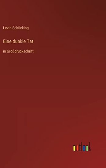 Eine dunkle Tat