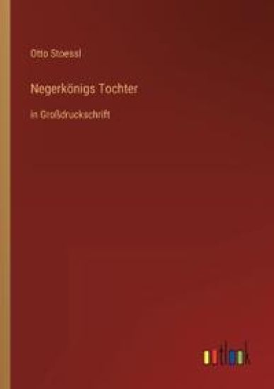 Negerkönigs Tochter