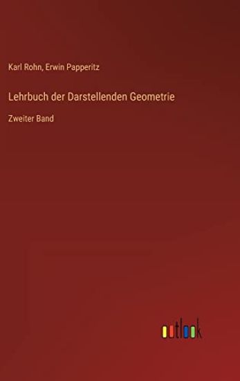 Lehrbuch der Darstellenden Geometrie