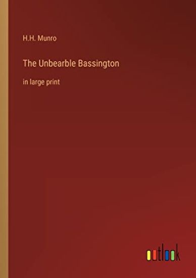The Unbearble Bassington