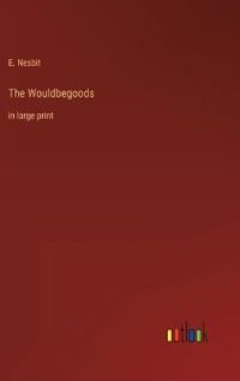 The Wouldbegoods