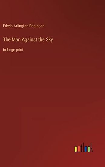 The Man Against the Sky