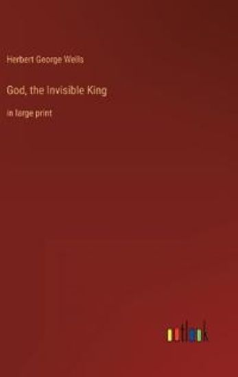 God, the Invisible King