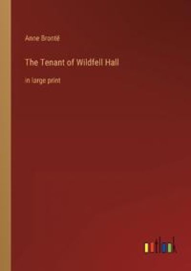 The Tenant of Wildfell Hall