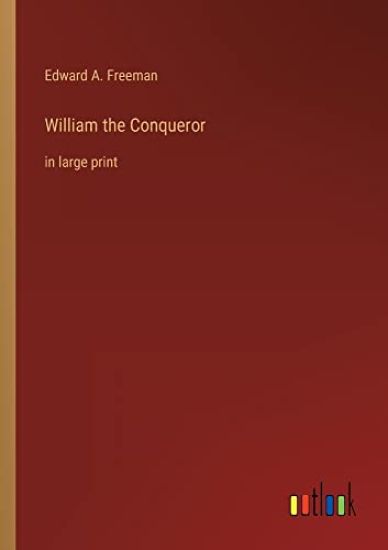 William the Conqueror