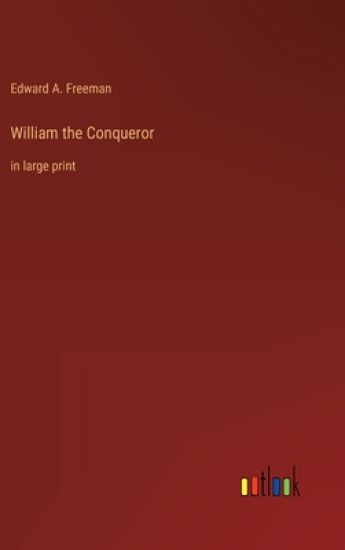 William the Conqueror