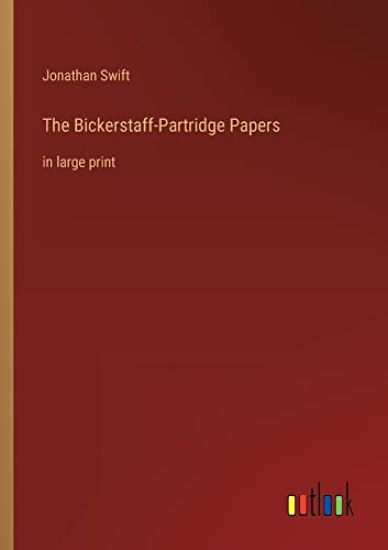 The Bickerstaff-Partridge Papers