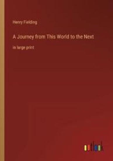A Journey from This World to the Next