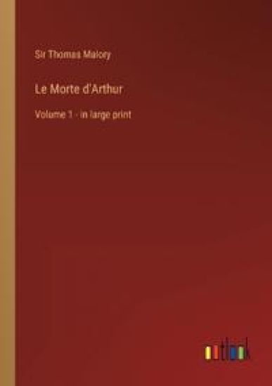 Le Morte d'Arthur