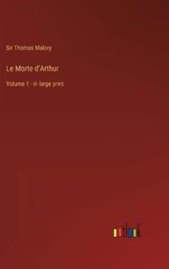 Le Morte d'Arthur