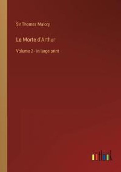 Le Morte d'Arthur