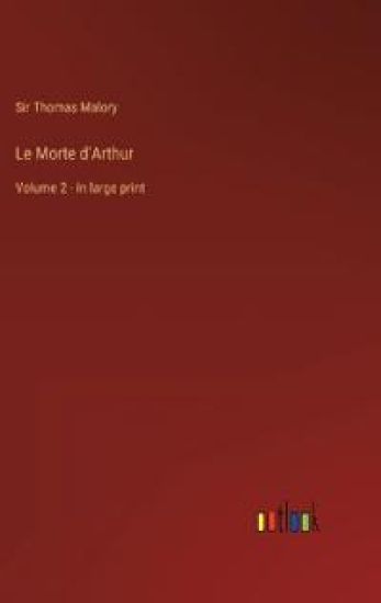 Le Morte d'Arthur