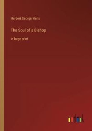 The Soul of a Bishop