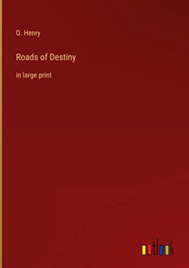 Roads of Destiny