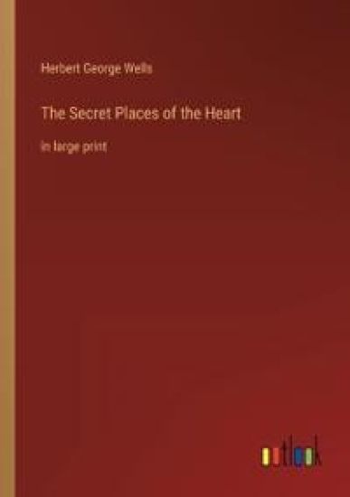 The Secret Places of the Heart