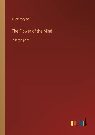 The Flower of the Mind