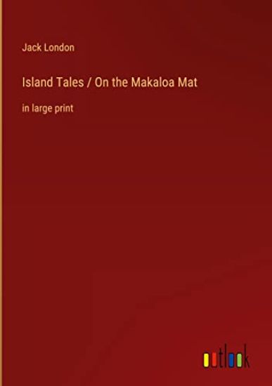Island Tales / On the Makaloa Mat