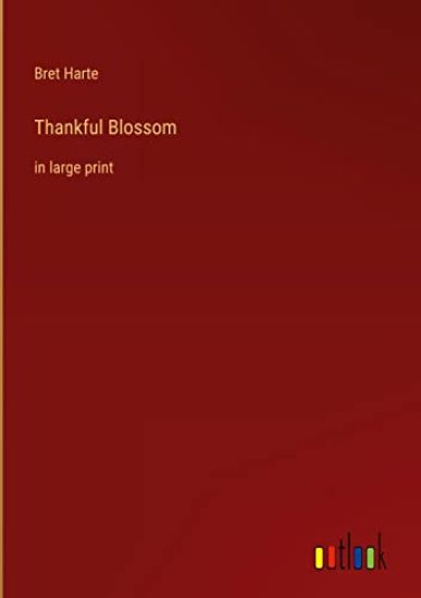 Thankful Blossom