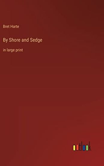 By Shore and Sedge
