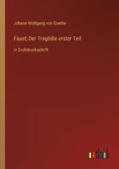 Faust; Der Tragödie erster Teil