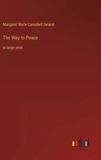 The Way to Peace