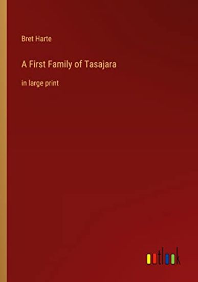 A First Family of Tasajara