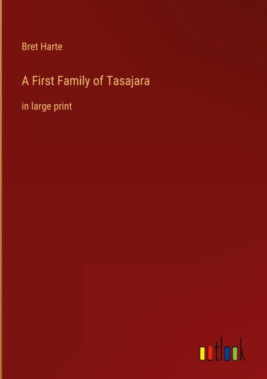 A First Family of Tasajara