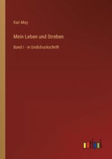 Mein Leben und Streben