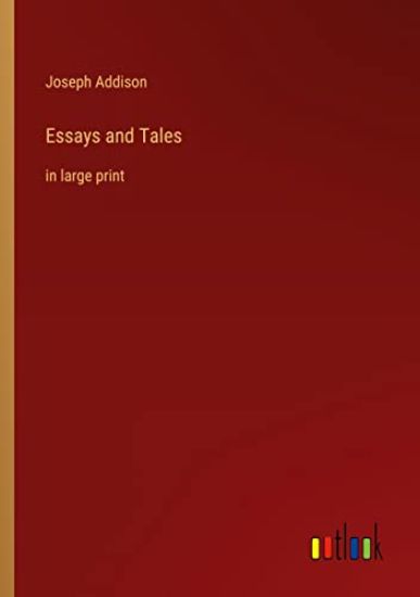 Essays and Tales