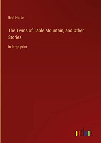 The Twins of Table Mountain, and Other Stories