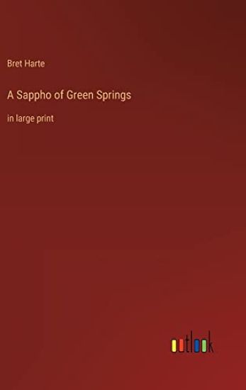 A Sappho of Green Springs