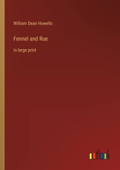 Fennel and Rue
