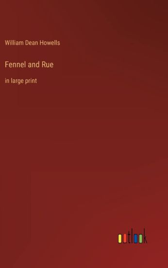 Fennel and Rue