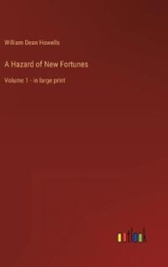 A Hazard of New Fortunes