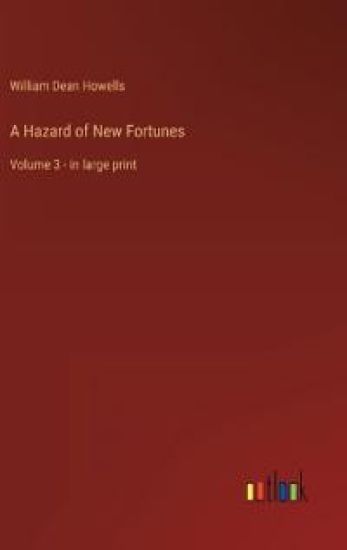 A Hazard of New Fortunes