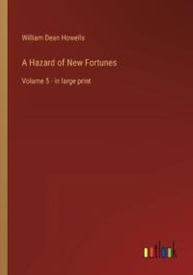 A Hazard of New Fortunes
