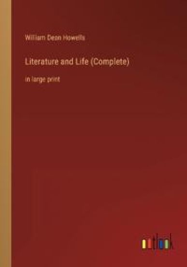 Literature and Life (Complete)