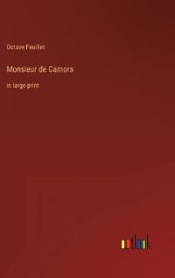 Monsieur de Camors