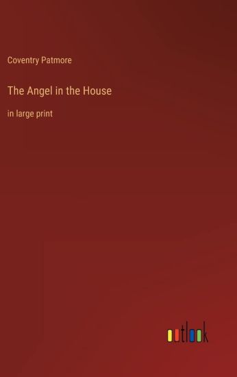 The Angel in the House